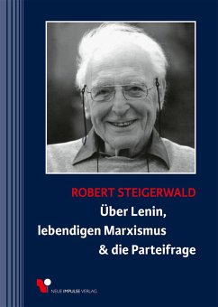 Cover Über Lenin, lebendigen Marxismus & die Parteifrage (eBook, PDF)