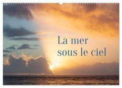 La mer sous le ciel (Calendrier mural 2026 DIN A2 vertical), CALVENDO calendrier mensuel
