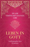 Leben in Gott Leben in Gott
