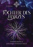 Töchter des Harzes