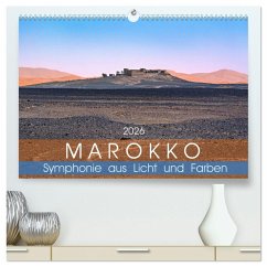 Marokko - Symphonie aus Licht und Farben (hochwertiger Premium Wandkalender 2026 DIN A2 quer), Kunstdruck in Hochglanz