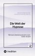 Die Welt der Hypnose - Bild 1