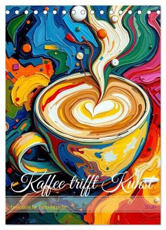 Kaffee trifft Kunst - Aromatische Pinselstriche (Tischkalender 2026 DIN A5 hoch), CALVENDO Monatskalender