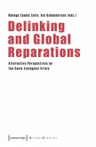 Delinking and Global Reparations Delinking and Global Reparations