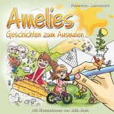 Amelies Geschichten zum Ausmalen
