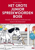 Het grote junior spreekwoordenboek Het grote junior spreekwoordenboek