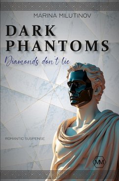 Cover Dark Phantoms: Diamonds don't lie