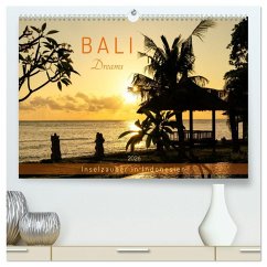 Bali Dreams - Inselzauber in Indonesien (hochwertiger Premium Wandkalender 2026 DIN A2 quer), Kunstdruck in Hochglanz