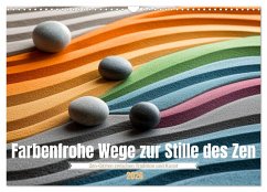 Cover Farbenfrohe Wege zur Stille des Zen (Wandkalender 2026 DIN A3 quer), CALVENDO Monatskalender