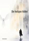 Die heiligen Hallen