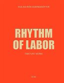 Rhythm of Labor