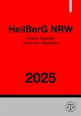 Heilberufsgesetz Nordrhein-Westfalen - HeilBerG NRW 2025