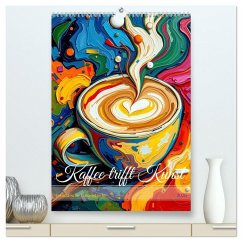 Kaffee trifft Kunst - Aromatische Pinselstriche (hochwertiger Premium Wandkalender 2026 DIN A2 hoch), Kunstdruck in Hochglanz Kaffee trifft Kunst - Aromatische Pinselstriche (hochwertiger Premium Wandkalender 2026 DIN A2 hoch), Kunstdruck in Hochglanz