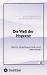 Die Welt der Hypnose - Bild 1