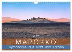 Marokko - Symphonie aus Licht und Farben (Wandkalender 2026 DIN A4 quer), CALVENDO Monatskalender Marokko - Symphonie aus Licht und Farben (Wandkalender 2026 DIN A4 quer), CALVENDO Monatskalender