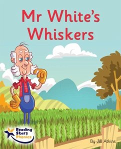 Mr White's Whiskers - Atkins, Jill Mr White's Whiskers - Atkins, Jill