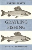 Grayling Fishing Grayling Fishing