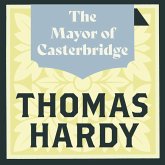 The Mayor of Casterbridge (MP3-Download) The Mayor of Casterbridge (MP3-Download)