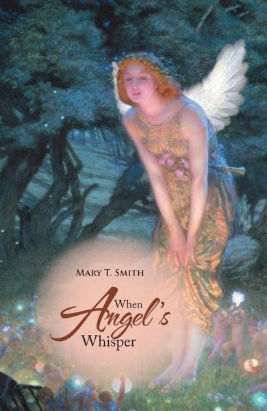 When Angel's Whisper (eBook, ePUB) When Angel's Whisper (eBook, ePUB)