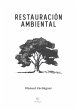 Restauración ambiental (eBook, ePUB) - Bild 1