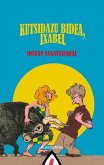 Kutsidazu bidea, Ixabel (eBook, ePUB) Kutsidazu bidea, Ixabel (eBook, ePUB)