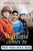 Wartime Comes to West India Dock Road (eBook, ePUB)