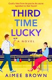 Third Time Lucky (eBook, ePUB)