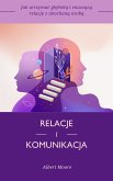 Relacje i komunikacja (eBook, ePUB) Relacje i komunikacja (eBook, ePUB)
