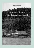 Wassermühlen im Kirchhundemer Land Wassermühlen im Kirchhundemer Land