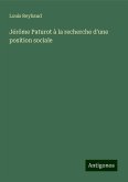 Jérôme Paturot à la recherche d'une position sociale Jérôme Paturot à la recherche d'une position sociale