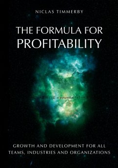 The formula for profitability, growth and development - Timmerby, Niclas