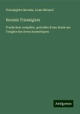 Hermès Trismégiste Hermès Trismégiste