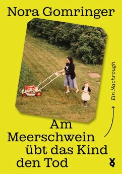 Cover Am Meerschwein übt das Kind den Tod