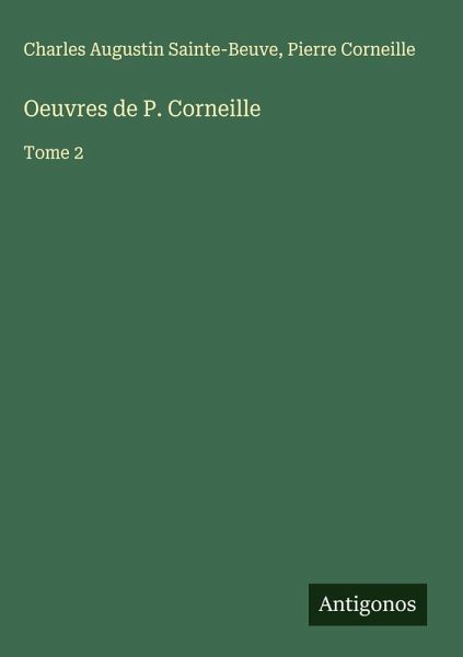Oeuvres de P. Corneille Oeuvres de P. Corneille