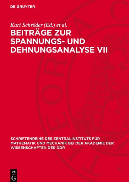 Beiträge zur Spannungs- und Dehnungsanalyse VII