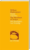 Der Kaufmann von Venedig / The Merchant of Venice - zweisprachige Ausgabe Der Kaufmann von Venedig / The Merchant of Venice - zweisprachige Ausgabe