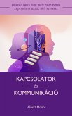 Kapcsolatok és kommunikáció (eBook, ePUB)