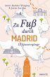 Zu Fuß durch Madrid - Bild 1