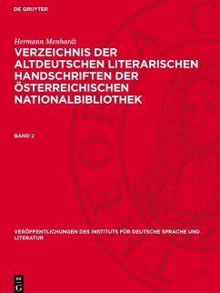 Cover Verzeichnis der altdeutschen literarischen Handschriften der Österreichischen Nationalbibliothek, Band 2, Veröffentlichungen des Instituts für deutsche Sprache und Literatur 13,2