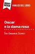 Oscar e la dama rosa di Éric-Emmanuel... - Bild 1