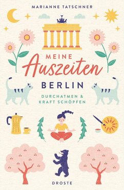Meine Auszeiten - Berlin Cover Meine Auszeiten - Berlin
