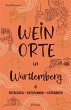 Weinorte in Württemberg - Bild 1