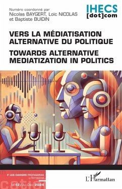 Cover Vers la médiatisation alternative du politique