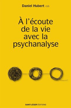 Cover À l'écoute de la vie avec la psychanalyse (eBook, ePUB)
