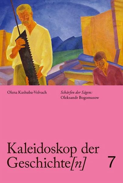 Kaleidoskop der Geschichte[n], Band 7