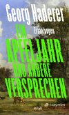 Ein Apfeljahr und andere Versprechen Ein Apfeljahr und andere Versprechen