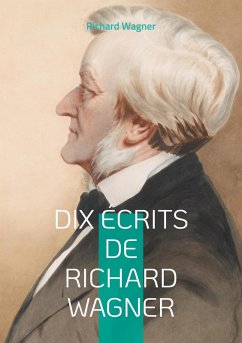 Cover Dix Écrits de Richard Wagner