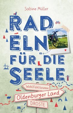 Cover Oldenburger Land. Radeln für die Seele