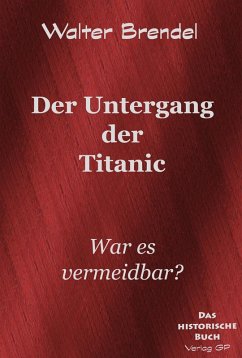 Cover Der Untergang der Titanic (eBook, ePUB)
