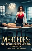 Mercedes: Die Leichenaufschneiderin (eBook, ePUB)